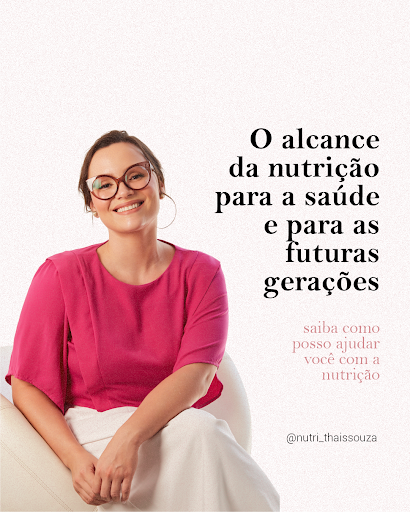 Nutricionista Thaís Souza | em Sinop e Online | fertilidade, gestação, lactação, saúde da mulher adulta.