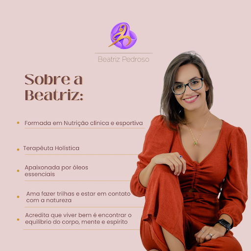 Dra Beatriz Pedroso - Nutricionista E Terapeuta Integrativa